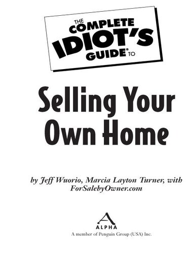 The Complete Idiots Guide To Selling Your Own Home Jeffrey J Wuoriom Marcia Layton Turner