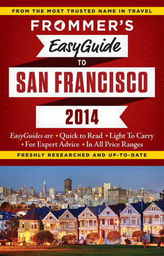 Frommers Easyguide To San Francisco 2014 Diane Susan Petty
