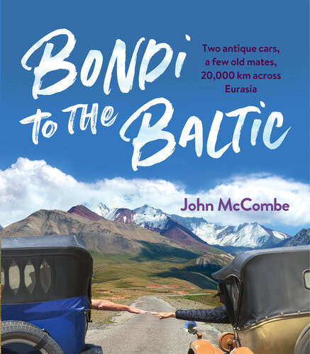 Bondi To The Baltic John Mccombe