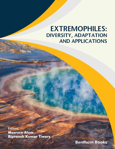 Extremophiles Diversity Adaptation And Applications 1st Edition Masrure Alam