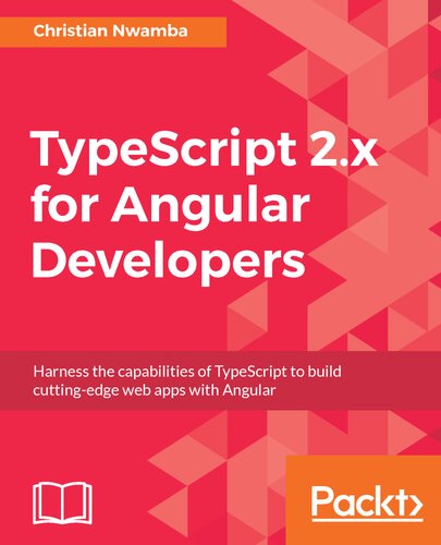 Typescript 2x For Angular Developers Christian Nwamba