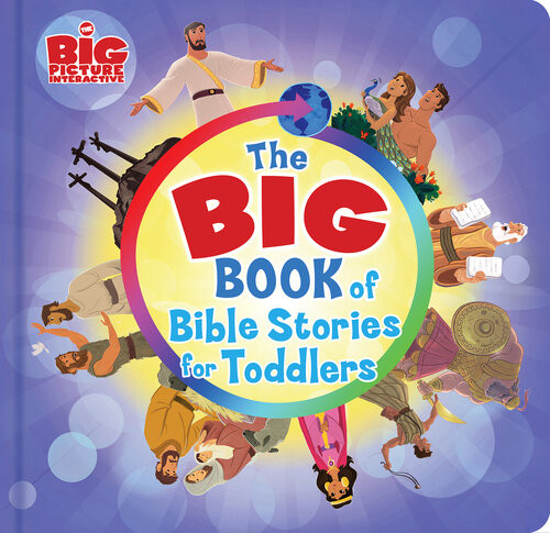 The Big Book Of Bible Stories For Toddlers Bh Kids Editorial Staff