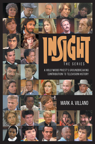 Insight The Seriesa Hollywood Priests Groundbreaking Contribution To Television History Mark Villano