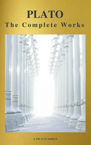 Plato The Complete Works 1st Plato