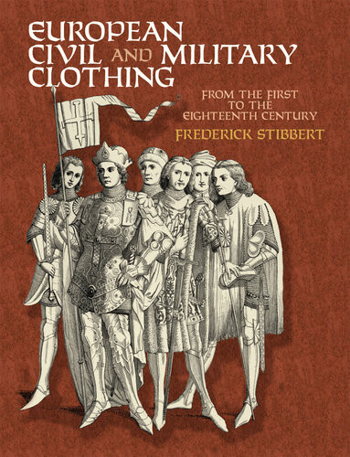 European Civil And Military Clothing Sir Frederic Stibbert