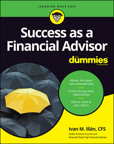 Success As A Financial Advisor For Dummies Ivan M Illan
