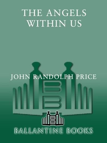 Angels Within Us A Spiritual Guide To The Twentytwo Angels That Govern Our Everyday Lives John Randolph Price