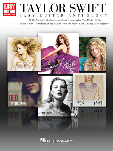 Taylor Swift Easy Guitar Anthology Taylor Swift