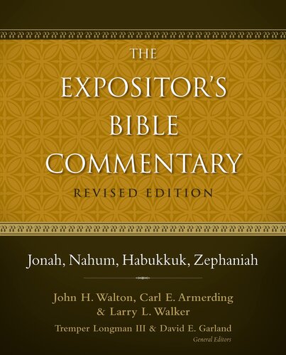 Jonah Nahum Habukkuk Zephaniah John H Walton Carl E Armerding Larry L Walker