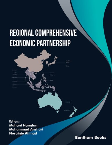 Regional Comprehensive Economic Partnership Mahani Hamdan Muhammad Anshari
