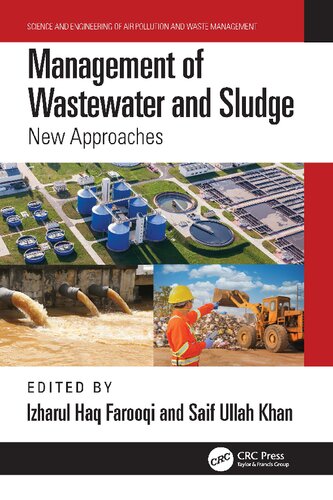 Management Of Wastewater And Sludge New Approaches Izharul Haq Farooqi