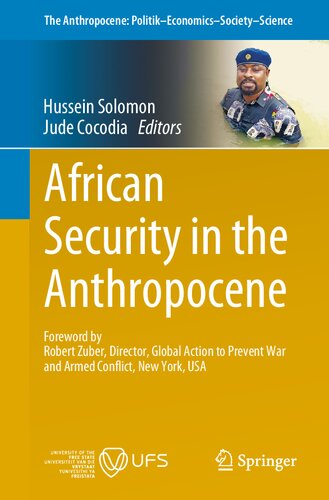 African Security In The Anthropocene Hussein Solomon Jude Cocodia