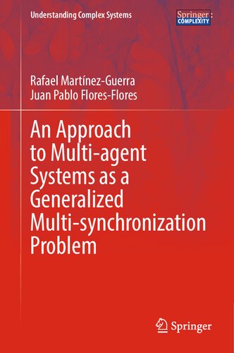 An Approach To Multiagent Systems As A Generalized Multisynchronization Problem Rafael Martnezguerra