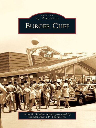 Burger Chef Scott R Sanders