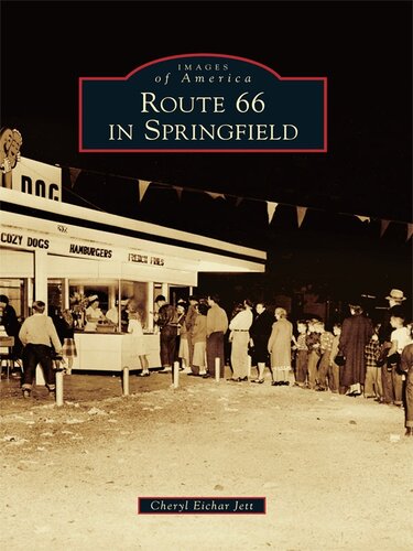 Route 66 In Springfield Cheryl Eichar Jett
