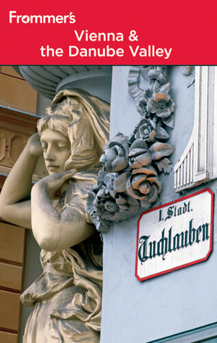 Frommers Vienna And The Danube Valley 8th Edition Dardis Mcnamee Maggie Childs