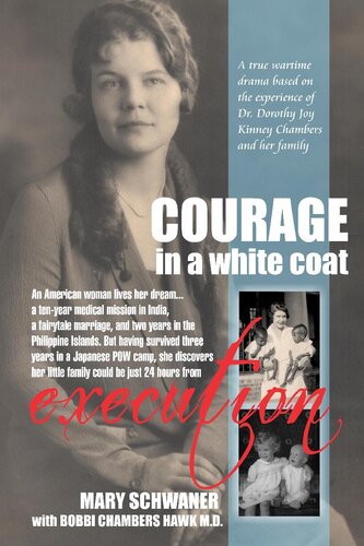 Courage In A White Coat Mary Schwaner Bobbi Hawk Md