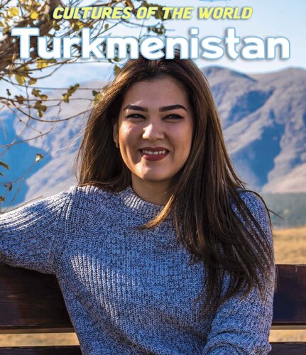 Turkmenistan 3rd Edition Debbie Nevins