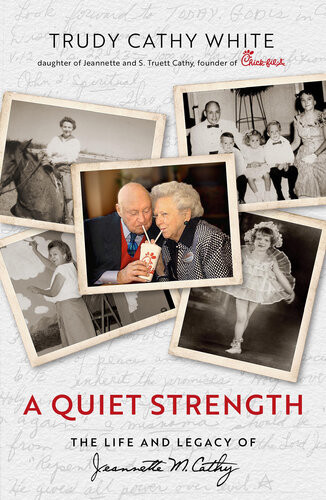 A Quiet Strength Trudy Cathy White