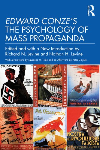 Edward Conzes The Psychology Of Mass Propaganda Richard N Levine