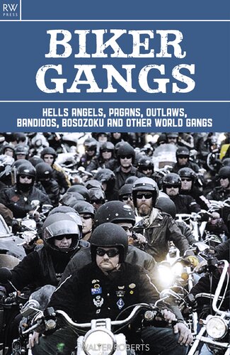 Biker Gangs Walter Roberts