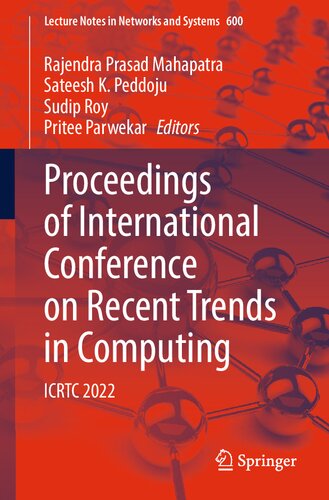 Proceedings Of International Conference On Recent Trends In Computing Icrtc 2022 Rajendra Prasad Mahapatra