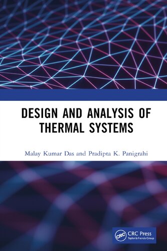 Design And Analysis Of Thermal Systems Malay Kumar Das Pradipta K Panigrahi