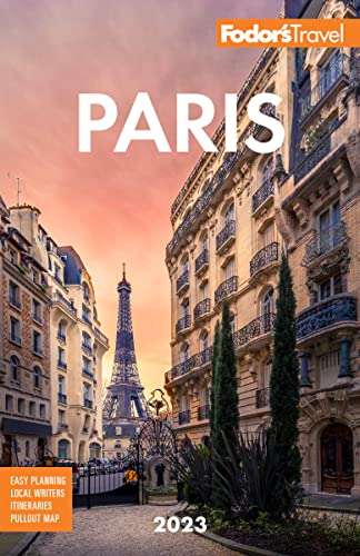 Fodors Paris 2023 Fullcolor Travel Guide 36th Edition Nancy Heslin