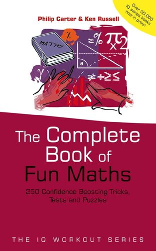 The Complete Book Of Fun Maths Carter Philip Russell Ken