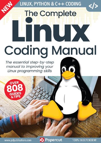 The Complete Linux Coding Manual 17th Edition 2023 17th Edition Papercut Limited