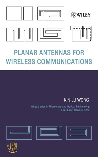 Planar Antennas For Wireless Communications 1st Edition Kinlu Wong