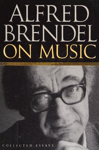 Alfred Brendel On Music Alfred Brendel