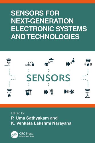 Sensors For Nextgeneration Electronic Systems And Technologies 1st Edition K Venkata Lakshmi Narayana Editor