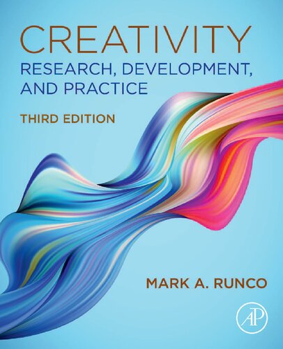 Creativity Research Development And Practice 3rd Edition Mark A Runco