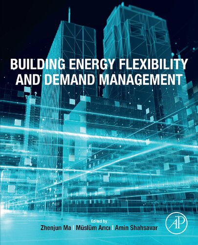 Building Energy Flexibility And Demand Management Zhenjun Ma