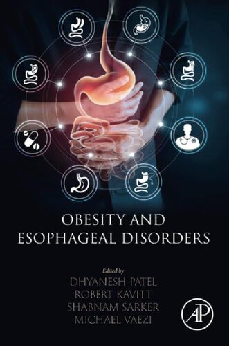 Obesity And Esophageal Disorders Dhyanesh Patel Robert Kavitt