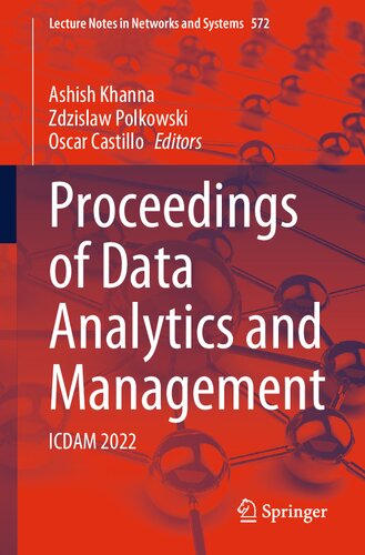 Proceedings Of Data Analytics And Management Icdam 2022 Ashish Khanna