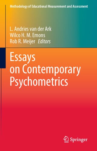 Essays On Contemporary Psychometrics L Andries Van Der Ark Wilco H M Emons