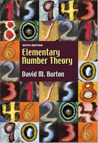 Elementary Number Theory 6th Edition No Watermark And Ocr Enabled 6th Edition David M Burton