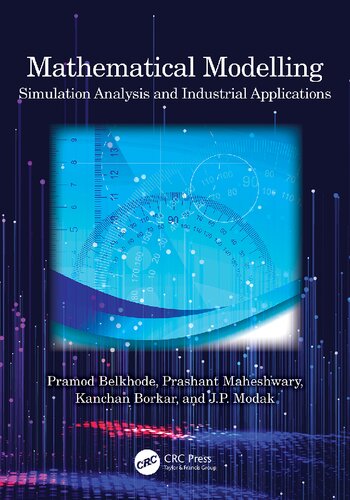 Mathematical Modelling Simulation Analysis And Industrial Applications Pramod Belkhode