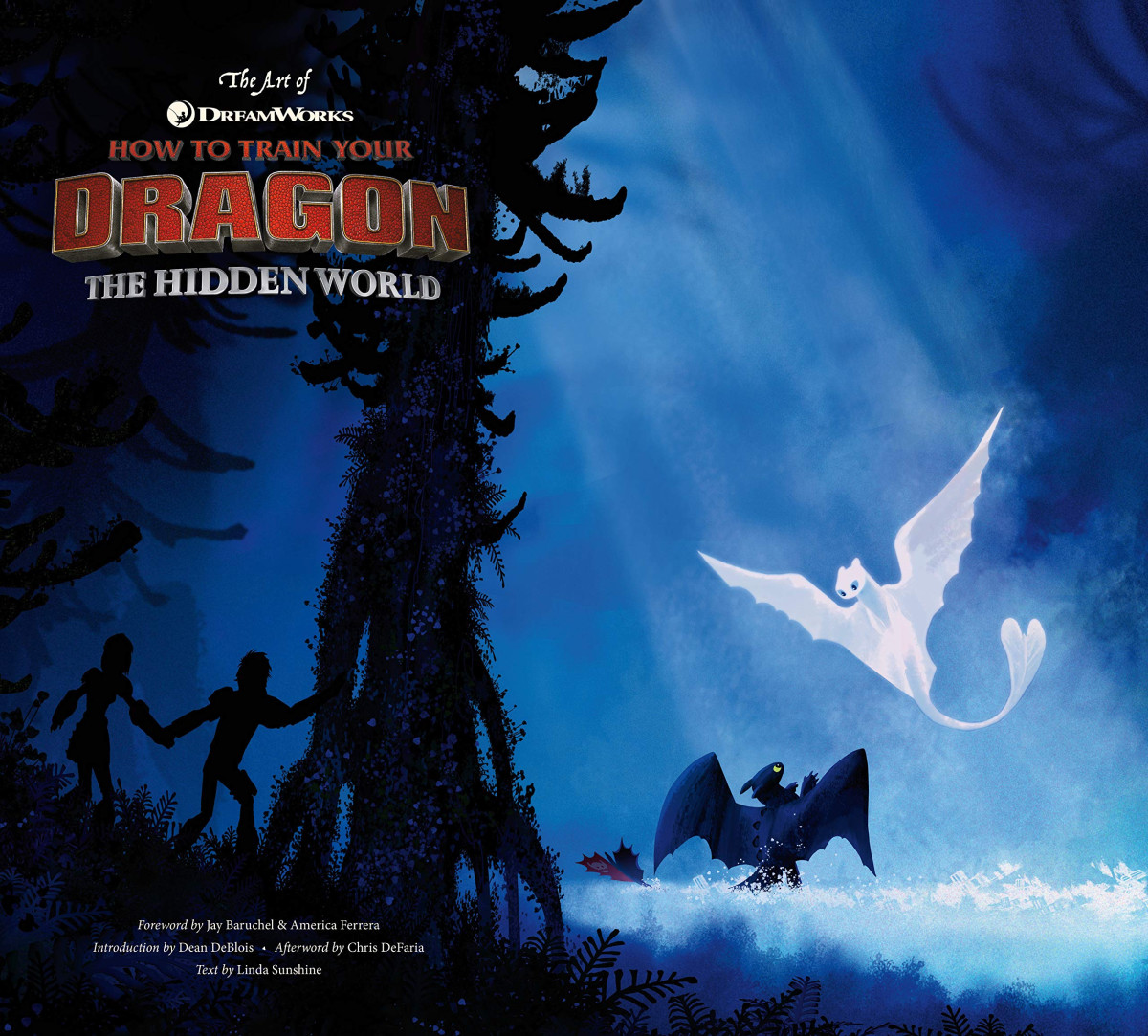 The Art Of How To Train Your Dragon The Hidden World Illustrated Linda Sunshine