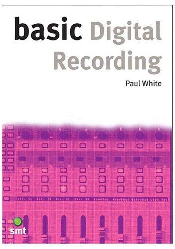 Basic Digital Recording Paul White
