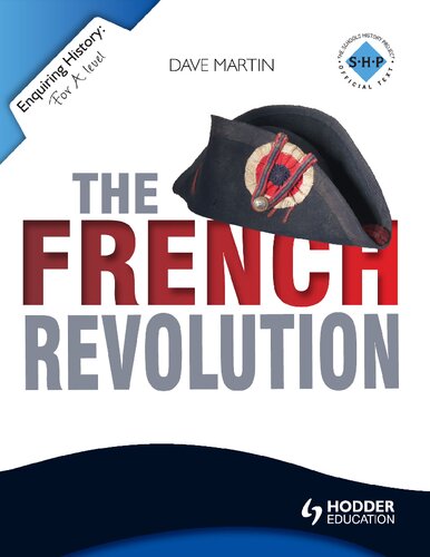 The French Revolution 1st Edition Dave Martin