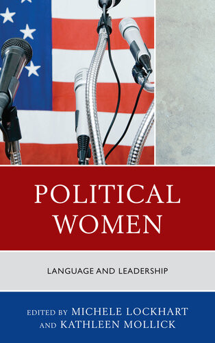 Political Women Language And Leadership Michele Lockhart