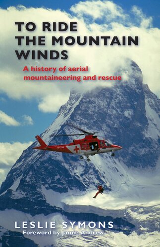To Ride The Mountain Winds Leslie Symons