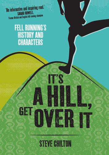 Its A Hill Get Over It Steve Chilton
