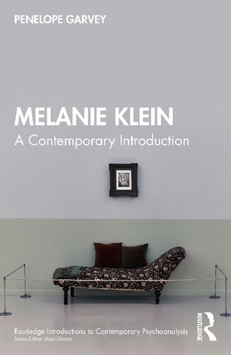Melanie Klein A Contemporary Introduction Penelope Garvey