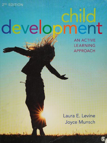 Child Development An Active Learning Approach 2nd Edition Laura E Levine