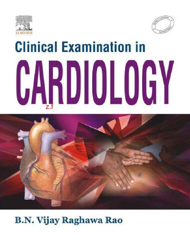 Clinical Examination In Cardiology 1st Edition B N Vijay Raghawa Rao