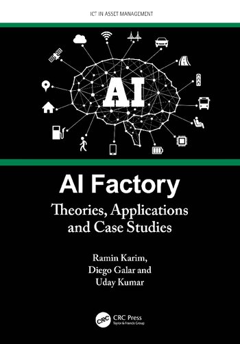 Ai Factory Theories Applications And Case Studies Ramin Karim